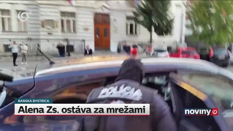 Alena Zs. ostáva za mrežami