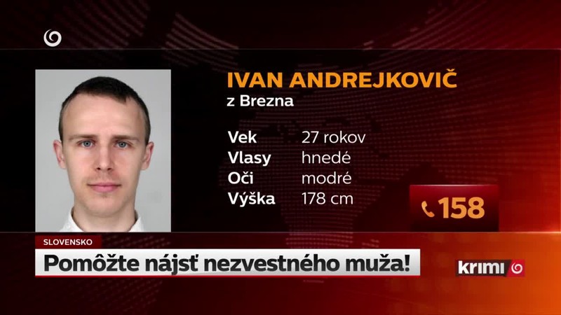 Pomôžte nájsť nezvestného muža!