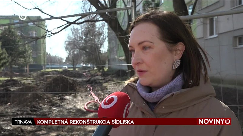 KOMPLETNÁ REKONŠTRUKCIA SÍDLISKA