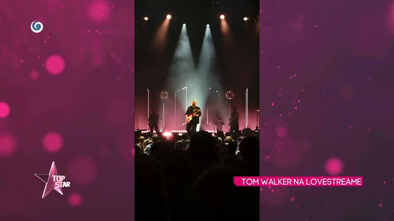 Tom Walker na Lovestreame