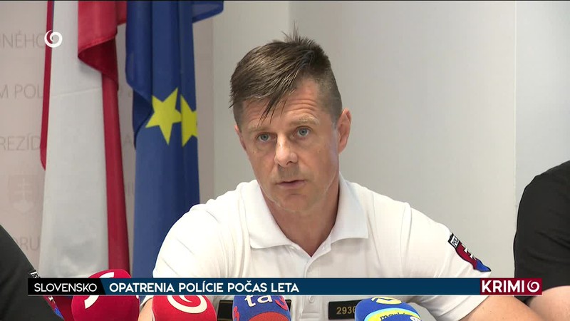 OPATRENIA POLÍCIE POČAS LETA