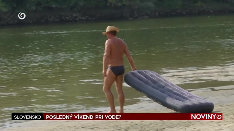 POSLEDNÝ VÍKEND PRI VODE?
