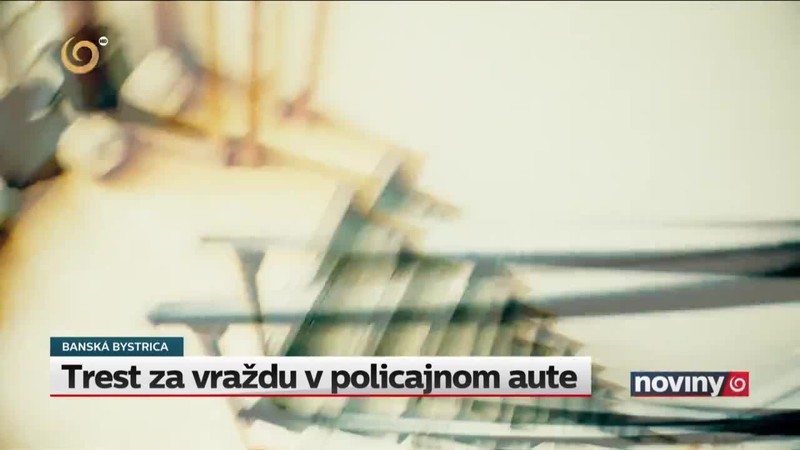 Trest za vraždu v policajnom aute