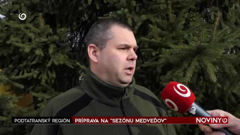 PRÍPRAVA NA "SEZÓNU MEDVEĎOV"