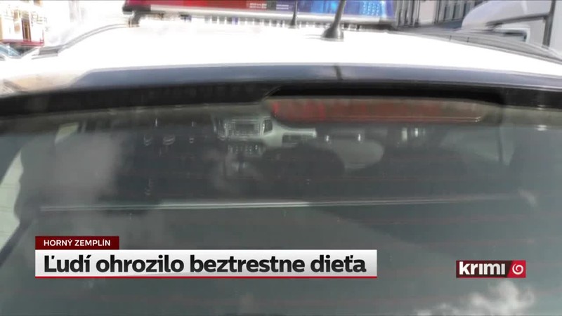 Ľudí ohrozilo beztrestne dieťa