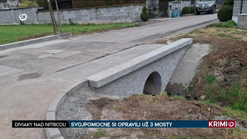 SVOJPOMOCNE SI OPRAVILI UŽ 3 MOSTY