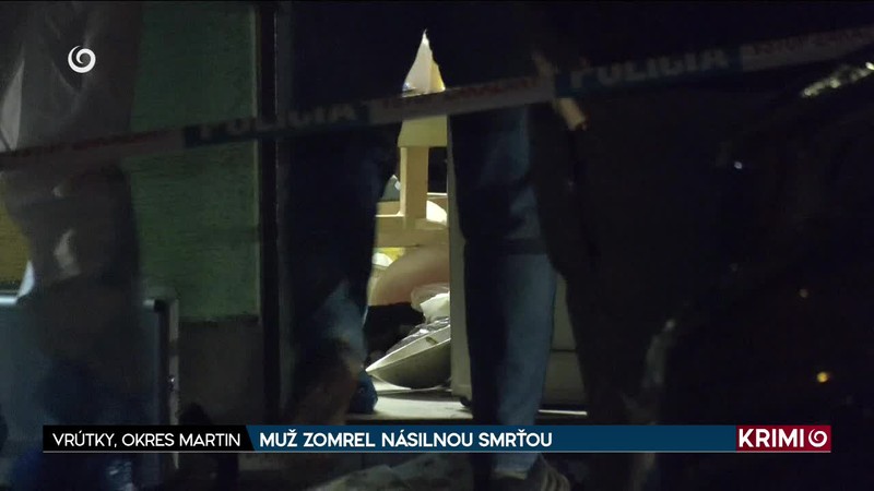 MUŽ ZOMREL NÁSILNOU SMRŤOU