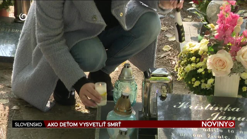 AKO DEŤOM VYSVETLIŤ SMRŤ