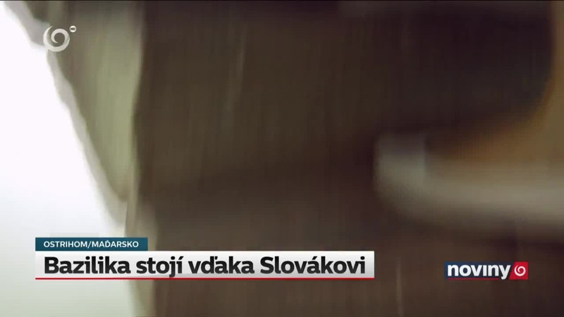Bazilika stojí vďaka Slovákovi
