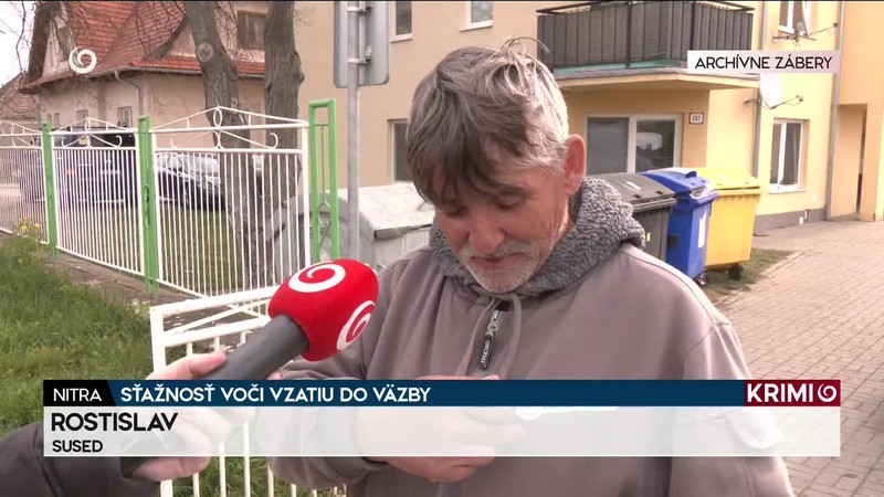 SŤAŽNOSŤ VOČI VZATIU DO VÄZBY