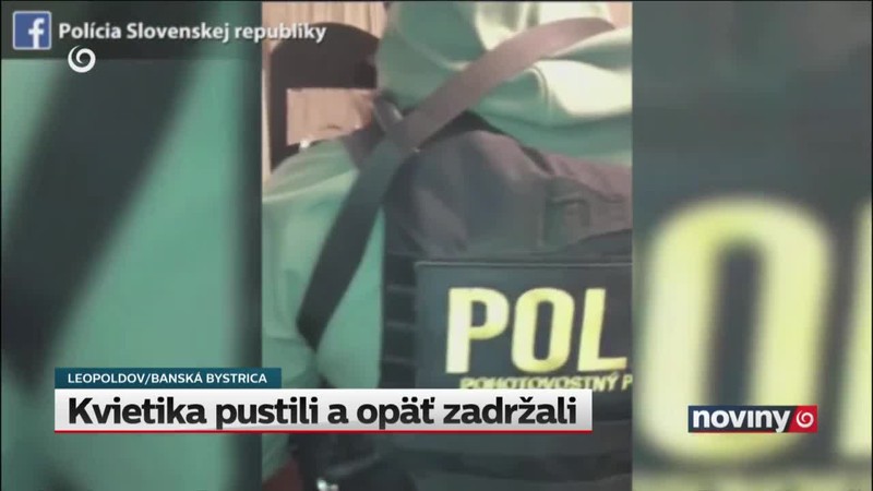 Kvietika pustili a opäť zadržali