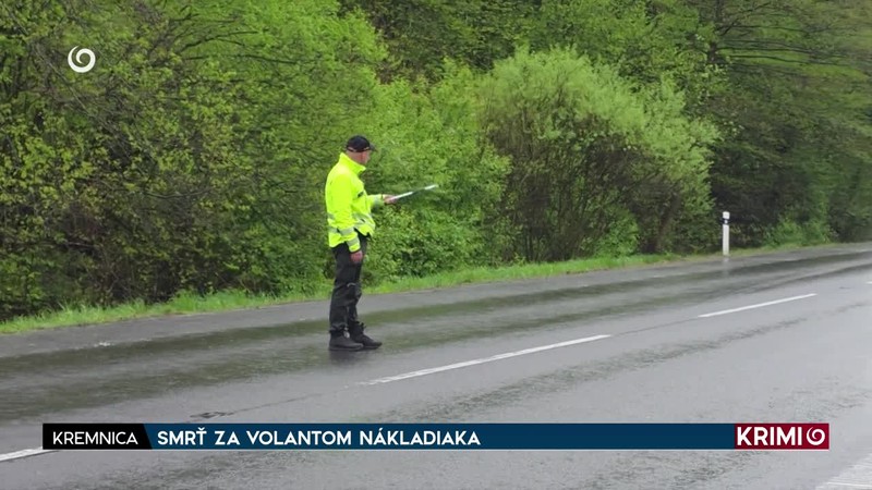 SMRŤ ZA VOLANTOM NÁKLADIAKA