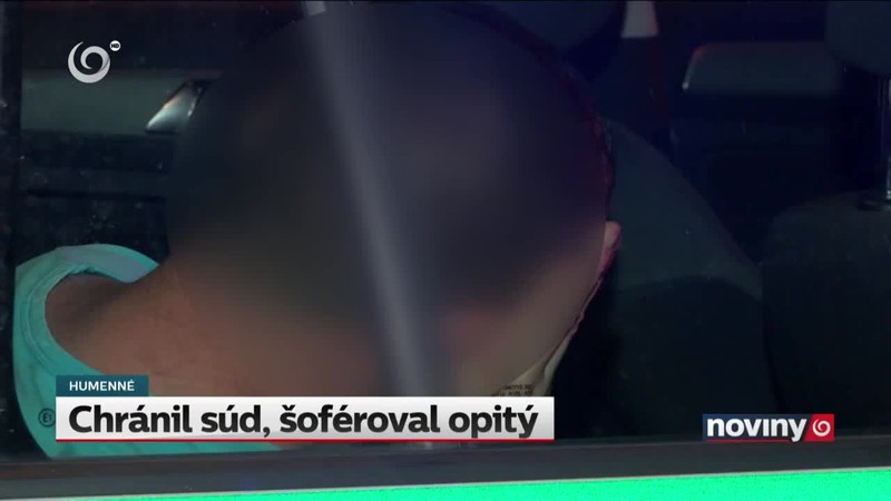 Chránil súd, šoféroval opitý
