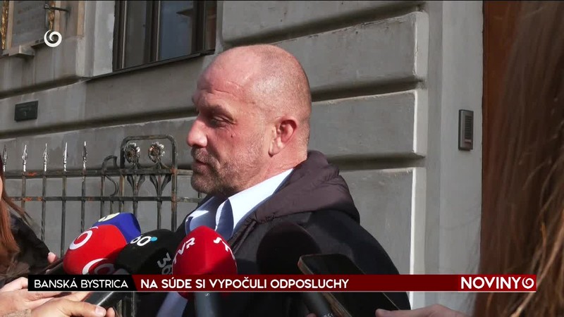 NA SÚDE SI VYPOČULI ODPOSLUCHY