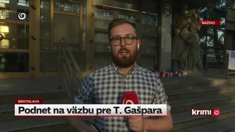 Podnet na väzbu pre T. Gašpara