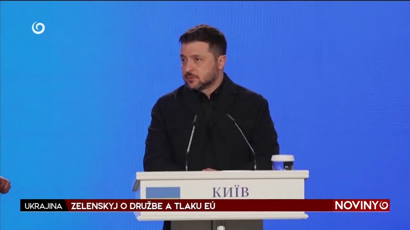 ZELENSKYJ O DRUŽBE A TLAKU EÚ
