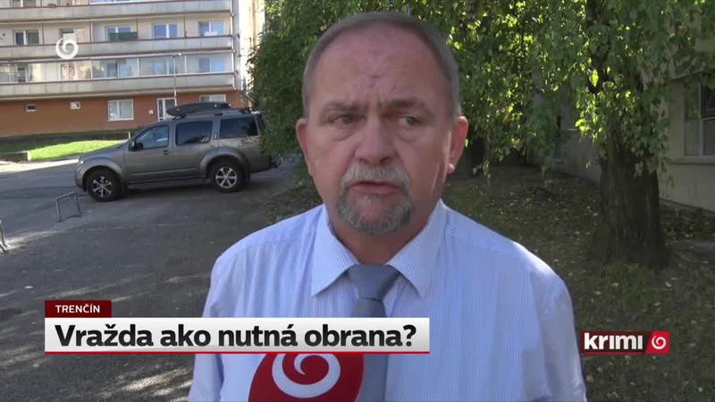 Vražda ako nutná obrana?