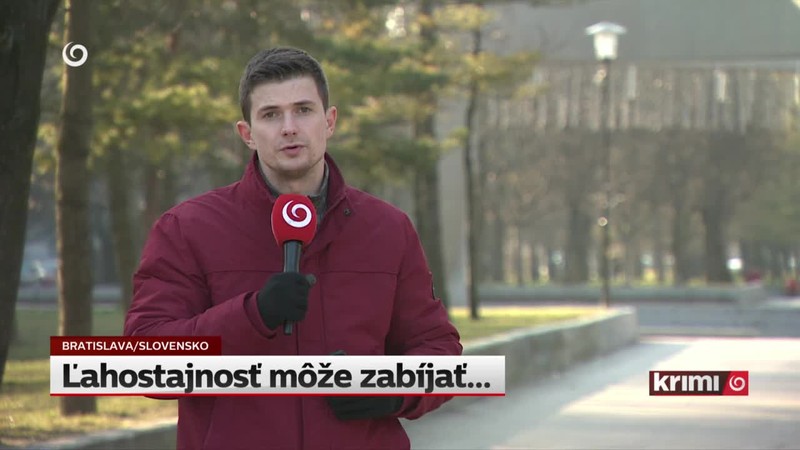 Ľahostajnosť môže zabíjať...