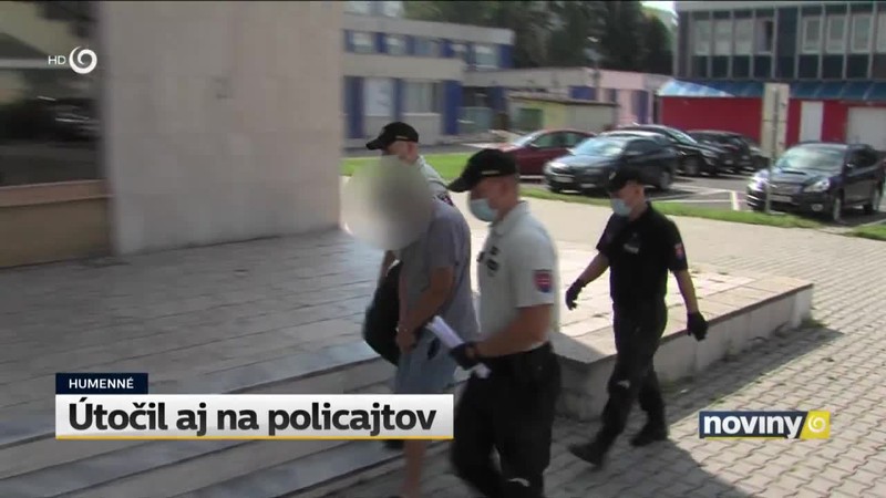 Útočil aj na policajtov