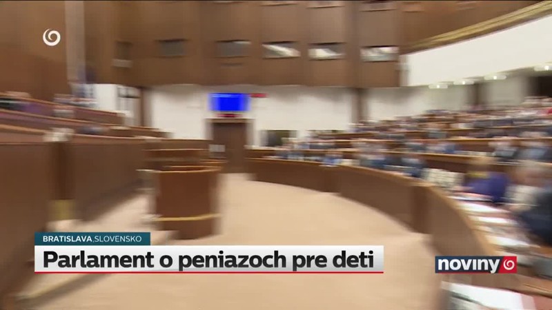 Parlament o peniazoch pre deti