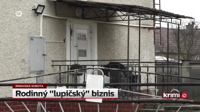 Rodinný "lupičský" biznis