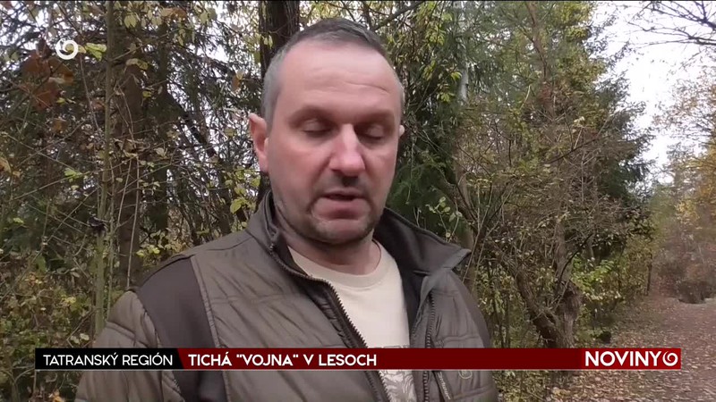TICHÁ "VOJNA" V LESOCH