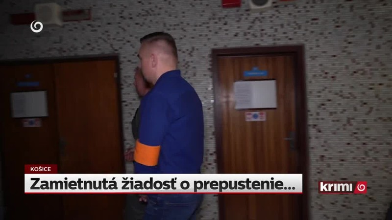 Zamietnutá žiadosť o prepustenie...
