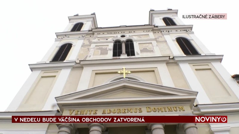 V NEDEĽU BUDE VÄČŠINA OBCHODOV ZATVORENÁ
