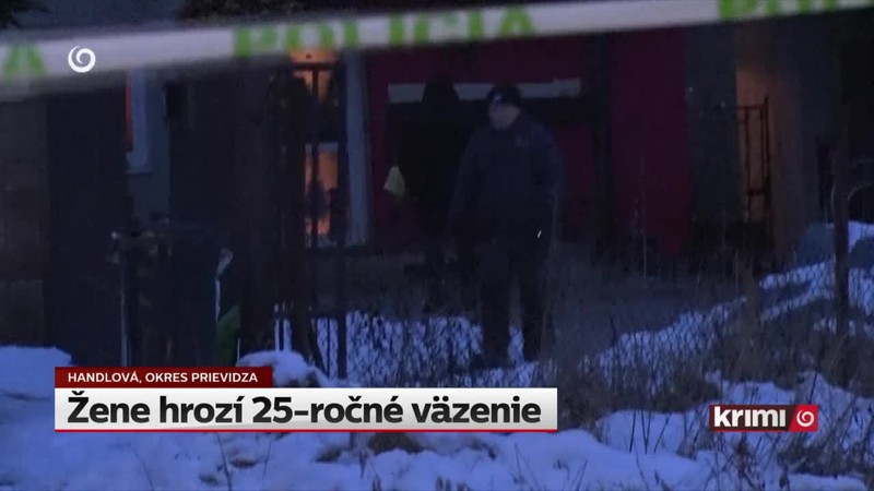 Žene hrozí 25-ročné väzenie