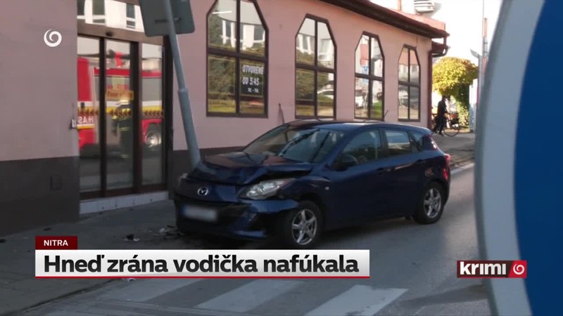 Hneď zrána nafúkala