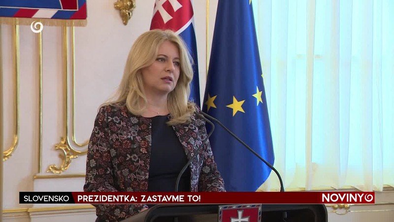 PREZIDENTKA: ZASTAVME TO!