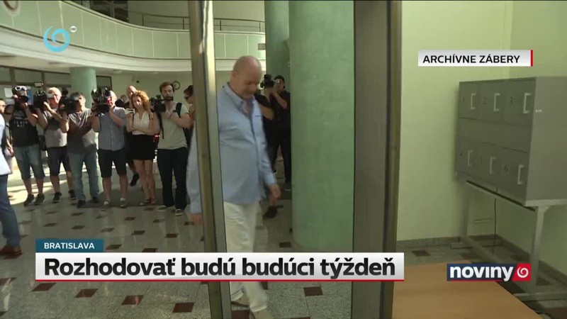 Rozhodovať budú budúci týždeň