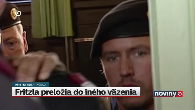 Fritzla preložia do iného väzenia
