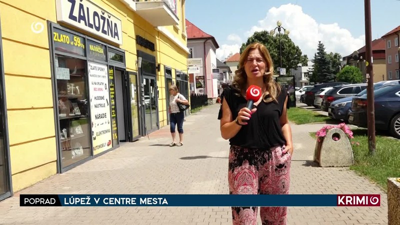 LÚPEŽ V CENTRE MESTA