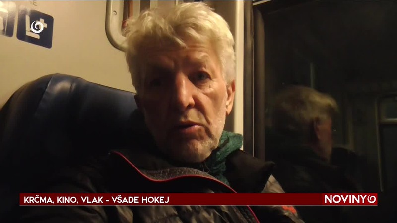 KRČMA, KINO, VLAK - VŠADE HOKEJ