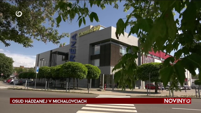 OSUD HÁDZANEJ V MICHALOVCIACH