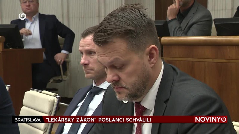 "LEKÁRSKY ZÁKON" POSLANCI SCHVÁLILI