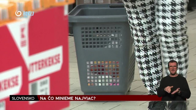 NA ČO MINIEME NAJVIAC?