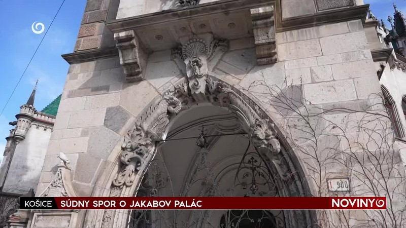 SÚDNY SPOR O JAKABOV PALÁC