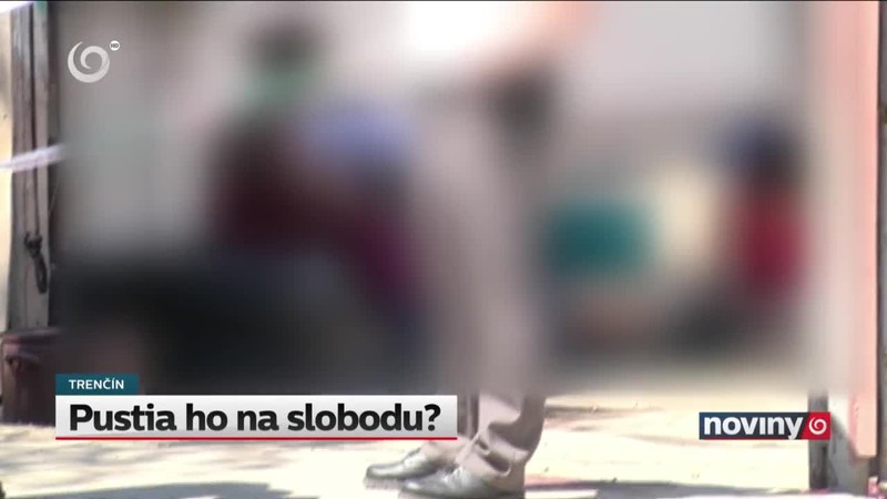 Pustia ho na slobodu?