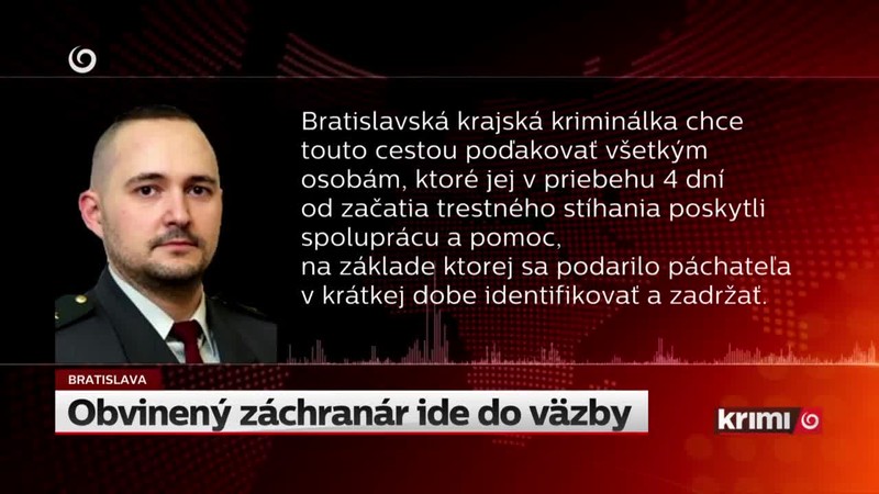 Obvinený záchranár ide do väzby