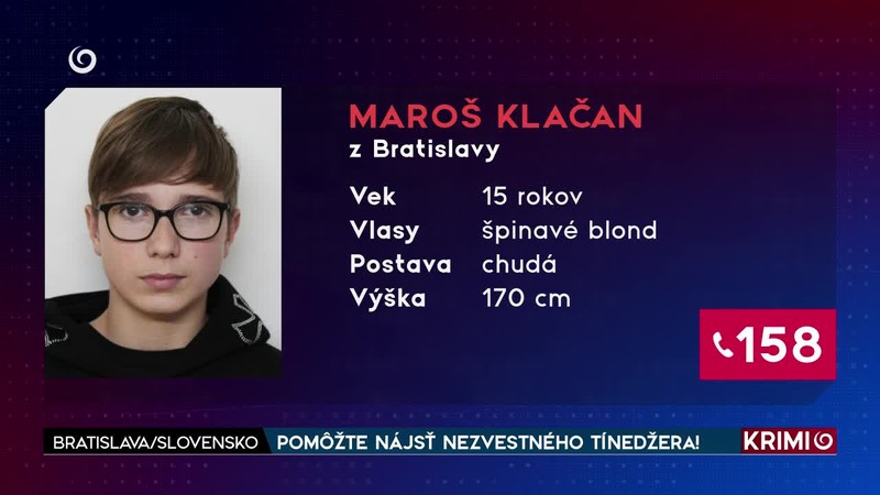 POMÔŽTE NÁJSŤ NEZVESTNÉHO TÍNEDŽERA!