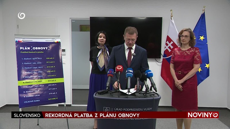 REKORDNÁ PLATBA Z PLÁNU OBNOVY