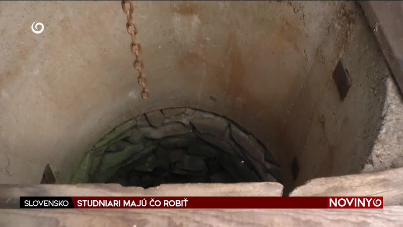STUDNIARI MAJÚ ČO ROBIŤ