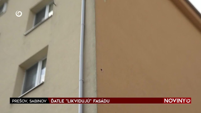 ĎATLE "LIKVIDUJÚ" FASÁDU