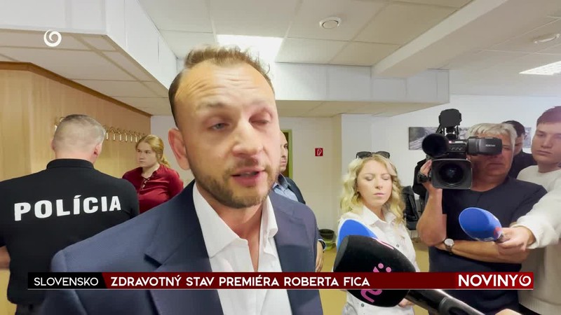ZDRAVOTNÝ STAV PREMIÉRA ROBERTA FICA