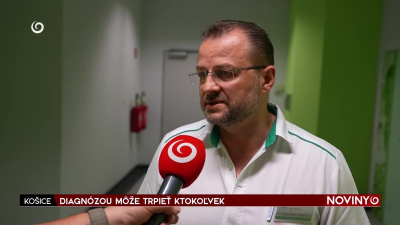 DIAGNÓZOU MÔŽE TRPIEŤ KTOKOĽVEK