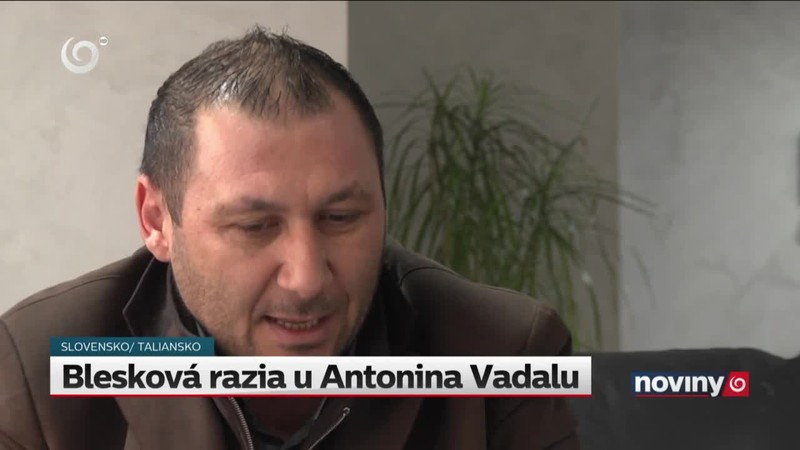 Blesková razia u Antonina Vadalu