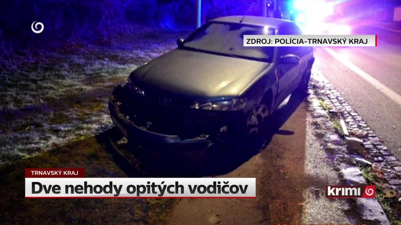 Dve nehody opitých vodičov