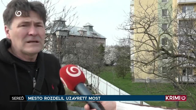 MESTO ROZDELIL UZAVRETÝ MOST